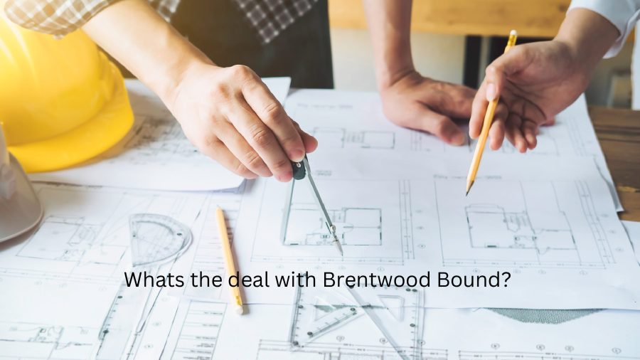 Brentwood+Bound%3A+What+to+Expect