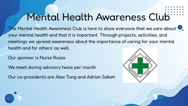 Mental Health Awareness Club(MHAC) slide apart of the club assembly slideshow.